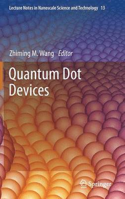 Quantum Dot Devices 1