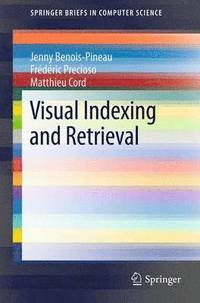 bokomslag Visual Indexing and Retrieval