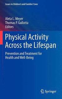 bokomslag Physical Activity Across the Lifespan