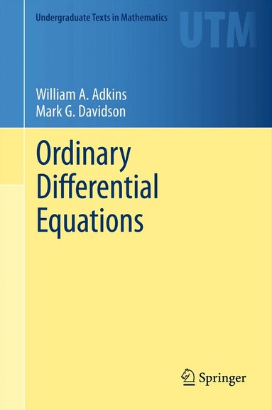 William A. Adkins, Mark G. Davidson - Ordinary Differential Equations, Inbunden