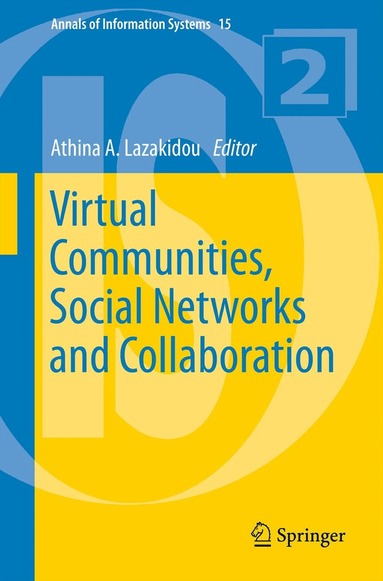 Athina A. Lazakidou - Virtual Communities, Social Networks and Collaboration, Häftad