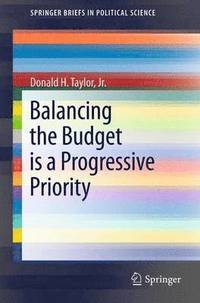 bokomslag Balancing the Budget is a Progressive Priority
