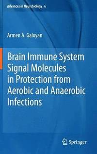 bokomslag Brain Immune System Signal Molecules in Protection from Aerobic and Anaerobic Infections