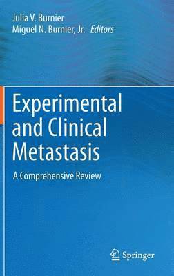 Experimental and Clinical Metastasis 1