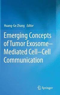 bokomslag Emerging Concepts of Tumor ExosomeMediated Cell-Cell Communication
