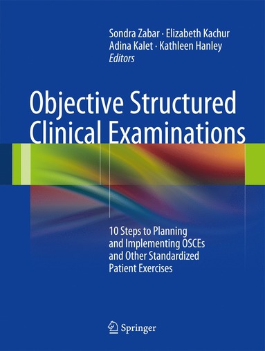 bokomslag Objective Structured Clinical Examinations