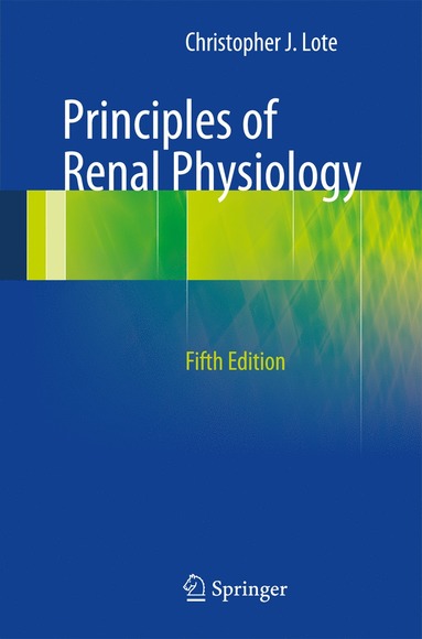 bokomslag Principles of Renal Physiology