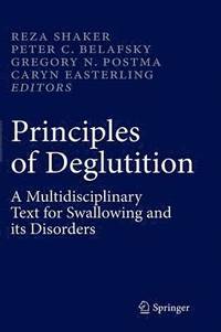 bokomslag Principles of Deglutition