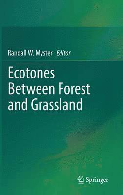 Ecotones Between Forest and Grassland 1
