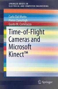 bokomslag Time-of-Flight Cameras and Microsoft Kinect