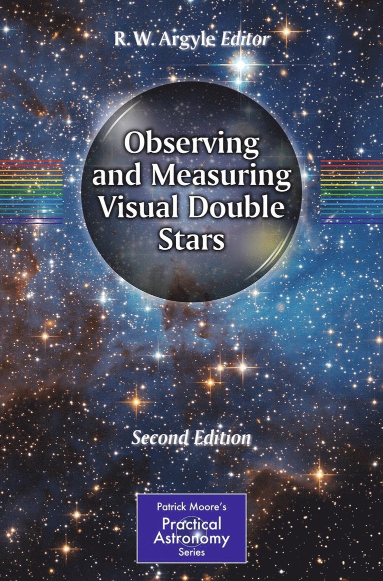 R. W. Argyle - Observing and Measuring Visual Double Stars, Häftad