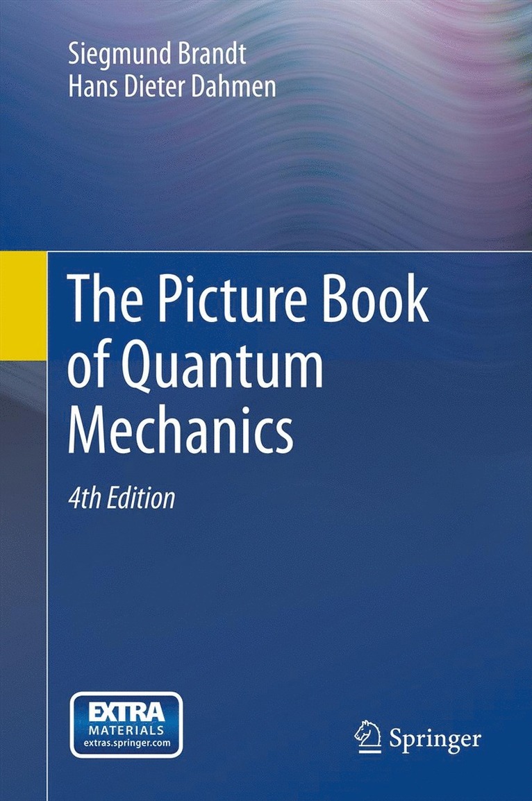 Siegmund Brandt, Hans Dieter Dahmen - Picture Book of Quantum Mechanics, Inbunden