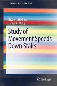 bokomslag Study of Movement Speeds Down Stairs
