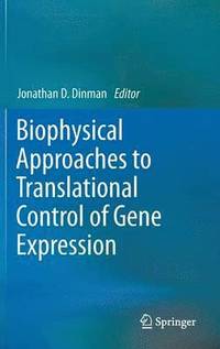 bokomslag Biophysical approaches to translational control of gene expression