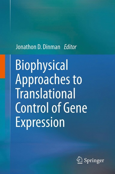 bokomslag Biophysical approaches to translational control of gene expression