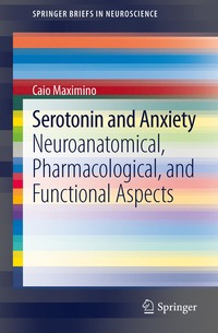 bokomslag Serotonin and Anxiety