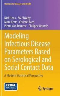 bokomslag Modeling Infectious Disease Parameters Based on Serological and Social Contact Data