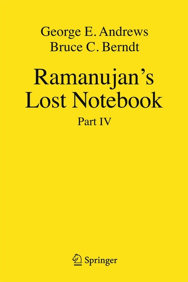 George E. Andrews, Bruce C. Berndt - Ramanujan's Lost Notebook, Inbunden