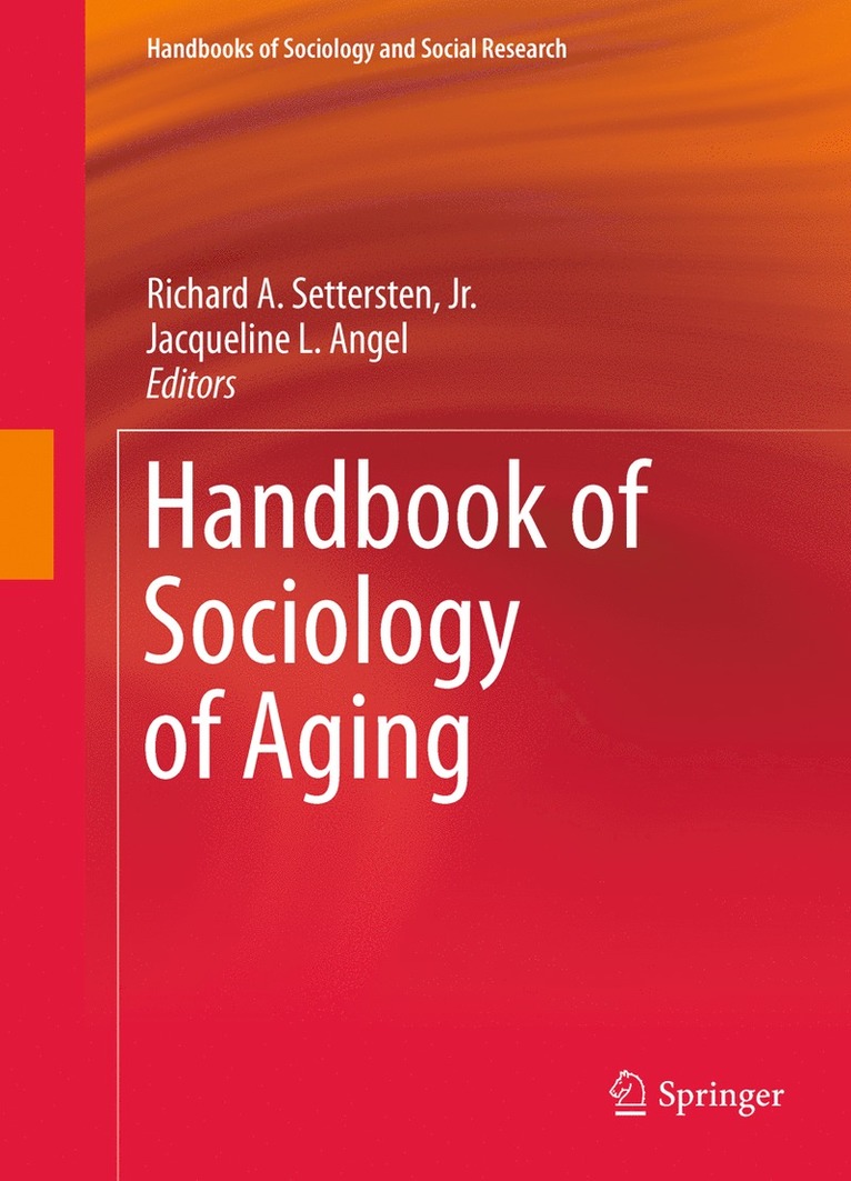 Handbook of Sociology of Aging 1