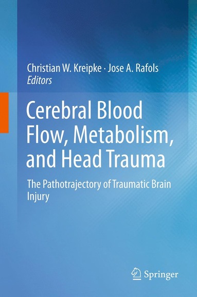 bokomslag Cerebral Blood Flow, Metabolism, and Head Trauma