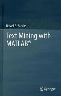 bokomslag Text Mining with MATLAB