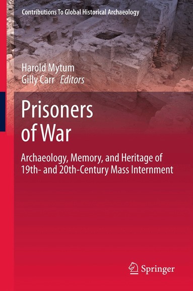 Harold Mytum, Gilly Carr - Prisoners of War, Inbunden