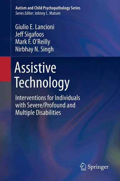 Giulio E Lancioni, Jeff Sigafoos, Mark F. O'Reilly, Nirbhay N. Singh - Assistive Technology, Inbunden