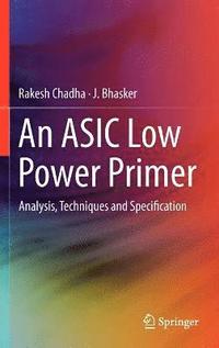 bokomslag An ASIC Low Power Primer