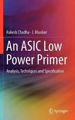 bokomslag An ASIC Low Power Primer