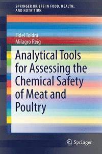 bokomslag Analytical Tools for Assessing the Chemical Safety of Meat and Poultry