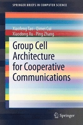 bokomslag Group Cell Architecture for Cooperative Communications