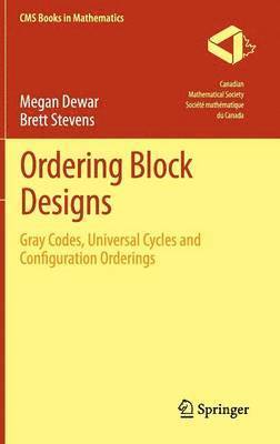 Megan Dewar, Brett Stevens - Ordering Block Designs, Inbunden