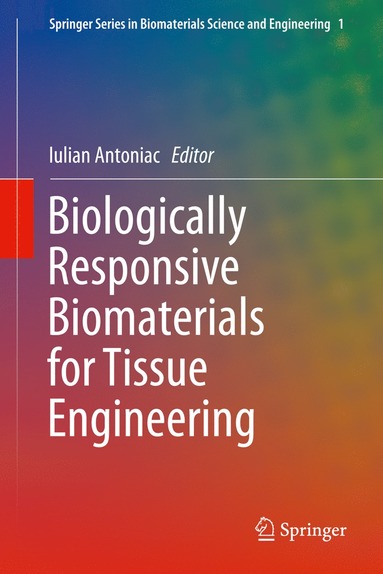 bokomslag Biologically Responsive Biomaterials for Tissue Engineering