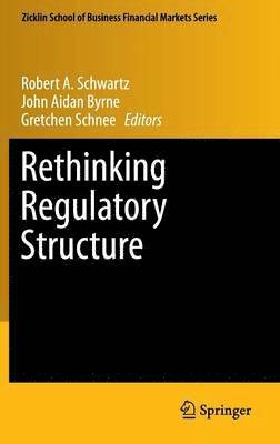 bokomslag Rethinking Regulatory Structure