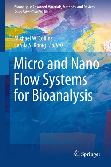 bokomslag Micro and Nano Flow Systems for Bioanalysis