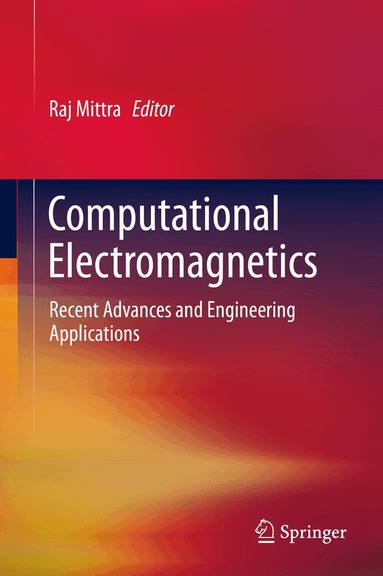 Raj Mittra - Computational Electromagnetics, Inbunden
