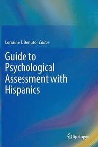 bokomslag Guide to Psychological Assessment with Hispanics