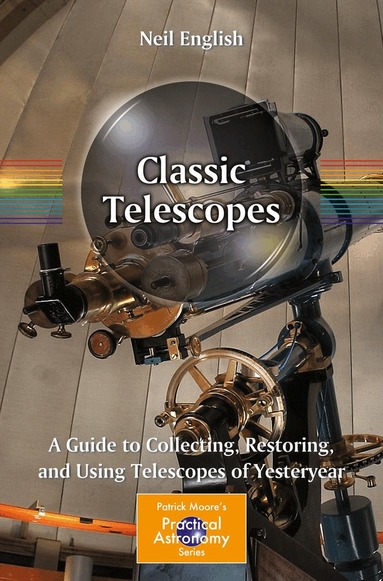 Neil English - Classic Telescopes, Häftad