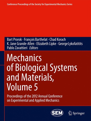 bokomslag Mechanics of Biological Systems and Materials, Volume 5