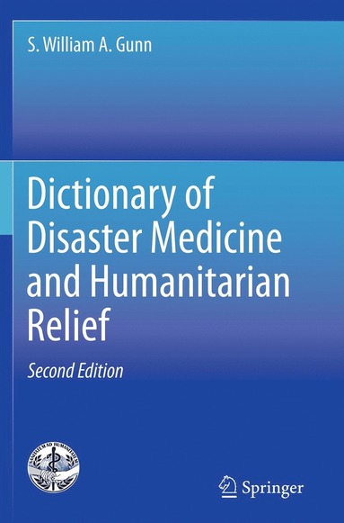 bokomslag Dictionary of Disaster Medicine and Humanitarian Relief