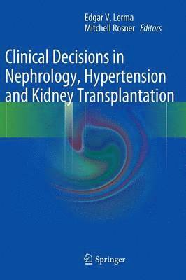 Clinical Decisions in Nephrology, Hypertension and Kidney Transplantation 1