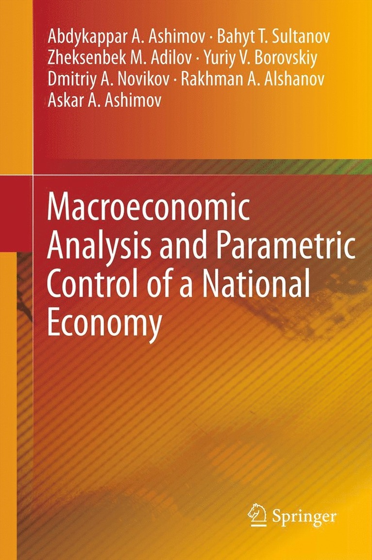 Macroeconomic Analysis and Parametric Control of a National Economy 1