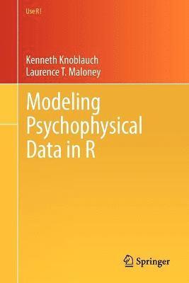 bokomslag Modeling Psychophysical Data in R