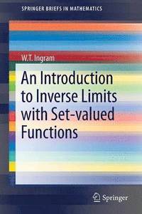 bokomslag An Introduction to Inverse Limits with Set-valued Functions