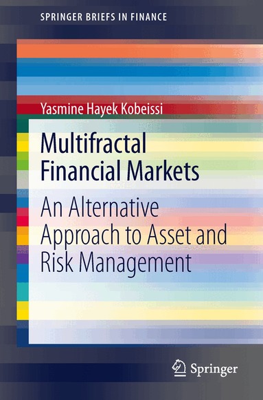 Yasmine Hayek Kobeissi - Multifractal Financial Markets, Häftad
