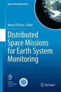 bokomslag Distributed Space Missions for Earth System Monitoring