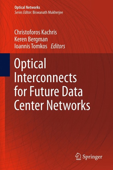 bokomslag Optical Interconnects for Future Data Center Networks