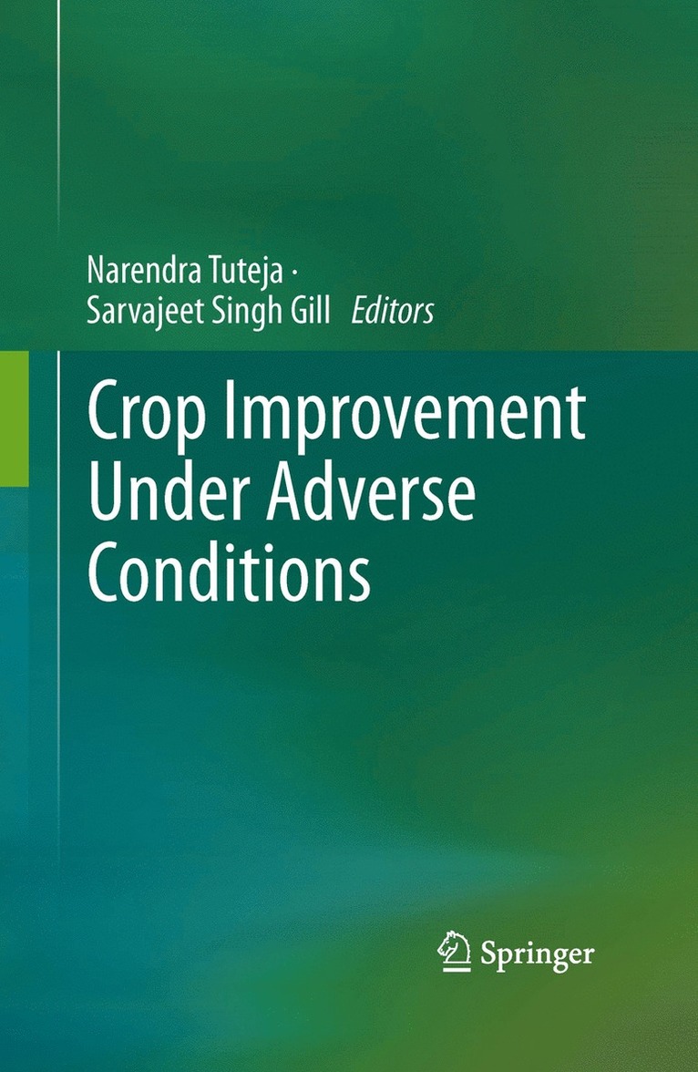 Crop Improvement Under Adverse Conditions 1