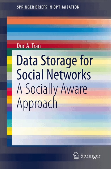 Duc A. Tran - Data Storage for Social Networks, Häftad