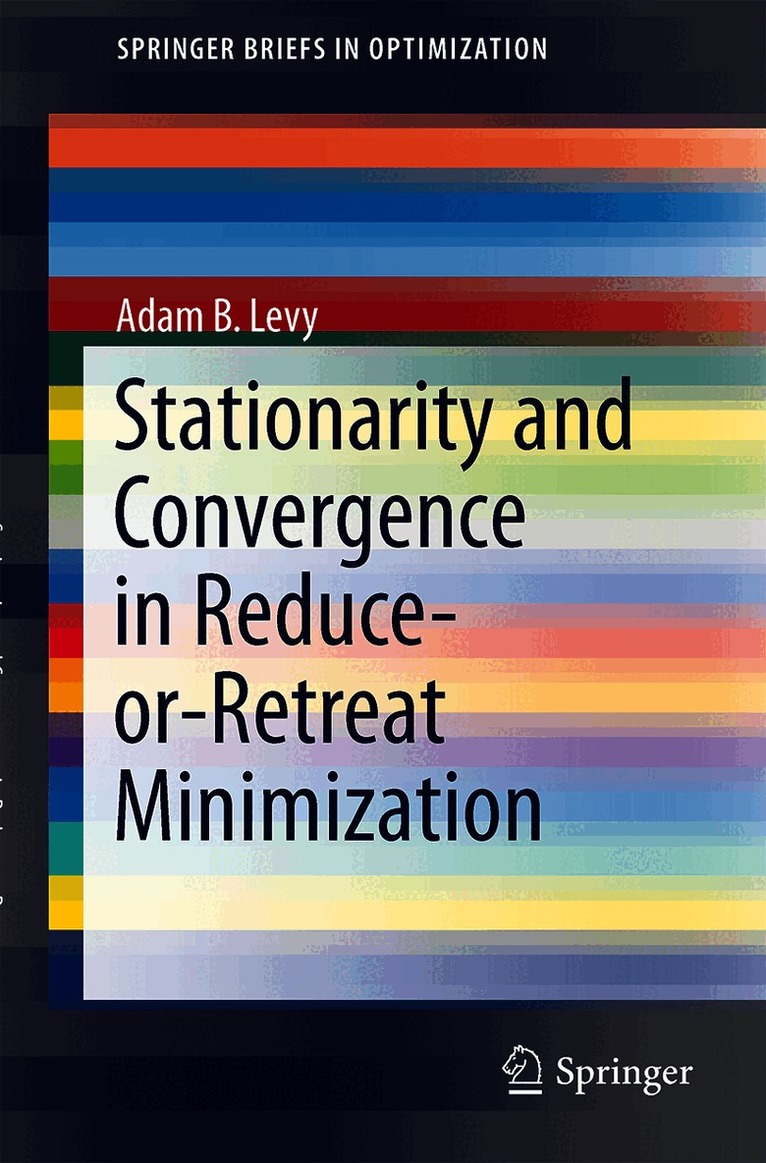 Stationarity and Convergence in Reduce-or-Retreat Minimization